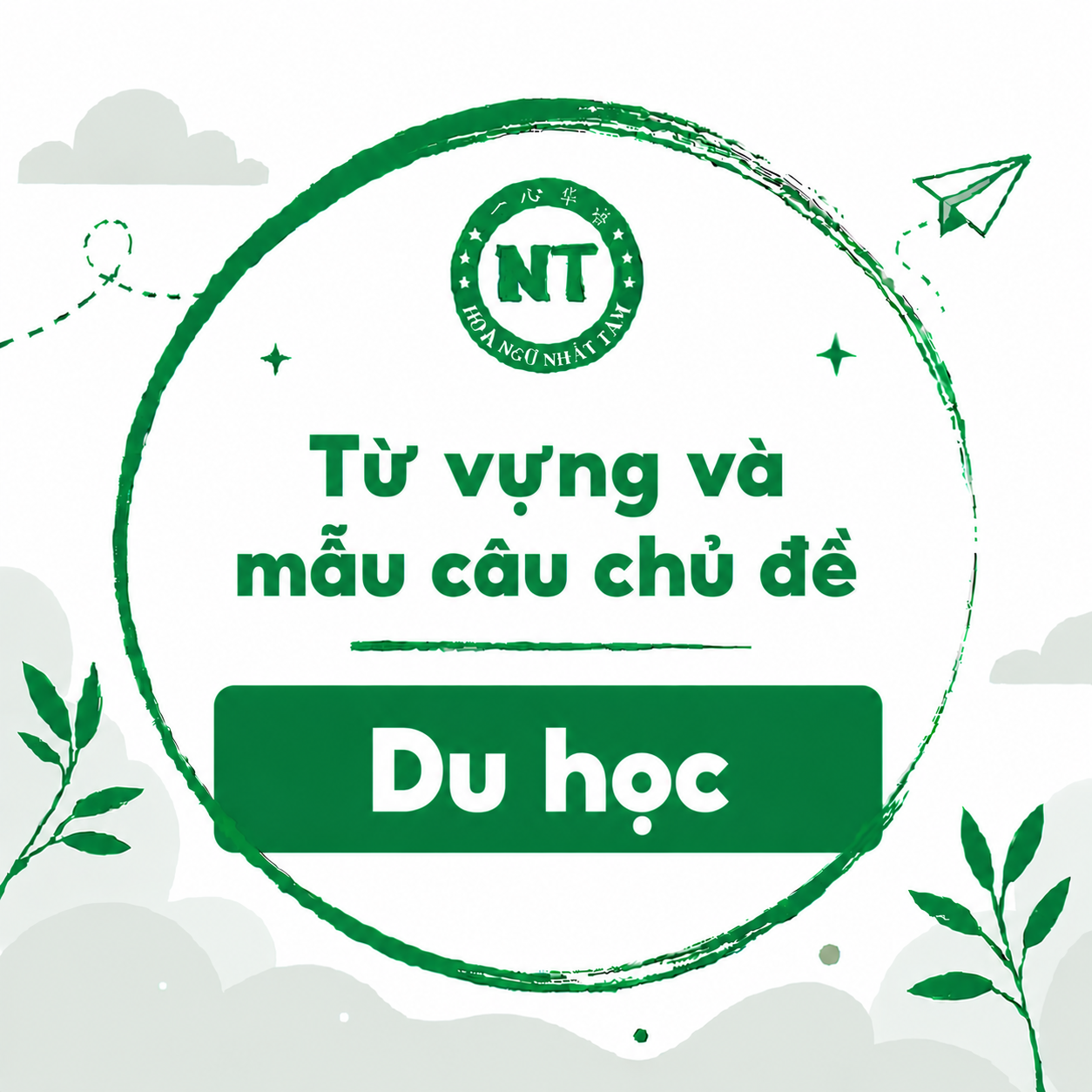 Từ vựng và mẫu câu chủ đề: Du học