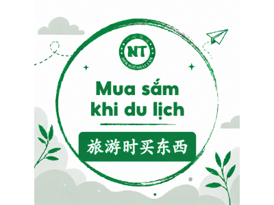 Từ vựng và mẫu câu chủ đề: Mua sắm khi đi du lịch